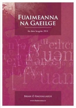 Brian O Raghallaigh - Fuaimeanna na Gaeilge (Irish Edition) - 9781907494543 - V9781907494543