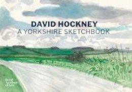 David Hockney - Yorkshire Sketchbook - 9781907533235 - V9781907533235