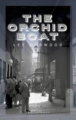 Lee Harwood - The Orchid Boat - 9781907587535 - V9781907587535