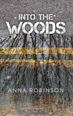 Anna Robinson - Into the Woods - 9781907587566 - V9781907587566