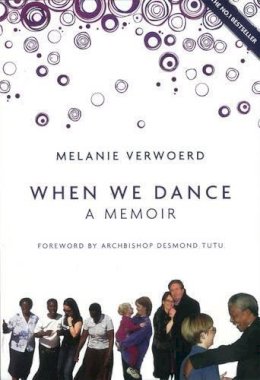 Melanie Verwoerd - When We Dance - 9781907593567 - KTG0004651