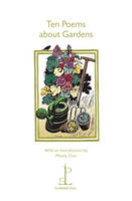 Various - Ten Poems about Gardens - 9781907598074 - 9781907598074