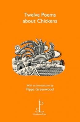 Various - Twelve Poems About Chickens - 9781907598333 - V9781907598333