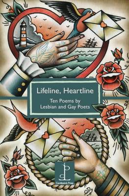 Mandy (Ed) Ross - Lifeline, Heartline: Ten Poems by Lesbian and Gay Poets - 9781907598364 - V9781907598364