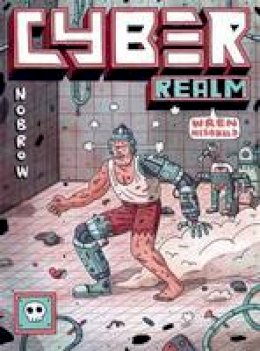 Wren Mcdonald - Cyber Realm (Nobrow 17x23) - 9781907704918 - KRS0029223