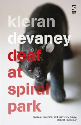 Kieran Devaney - Deaf at Spiral Park - 9781907773167 - V9781907773167 Kieran Devaney - Deaf at Spiral Park - 9781907773167 - V9781907773167