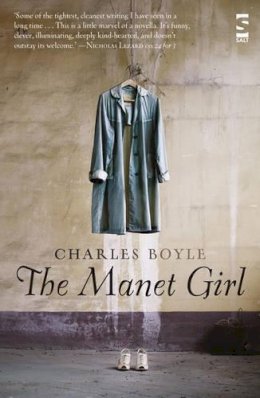 Charles Boyle - The Manet Girl - 9781907773457 - V9781907773457