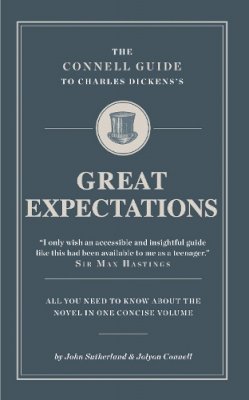 John Sutherland - Great Expectations (The Connell Guide to) - 9781907776038 - V9781907776038