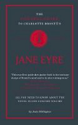 Josie Billington - The Connell Guide to Charlotte Bronte's Jane Eyre - 9781907776175 - V9781907776175