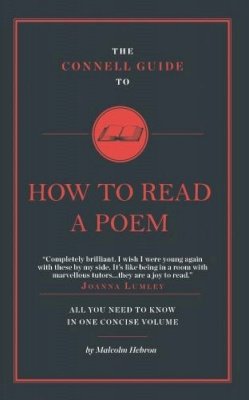 Andrew Hodgson - The Connell Short Guide to How to Read a Poem - 9781907776663 - V9781907776663