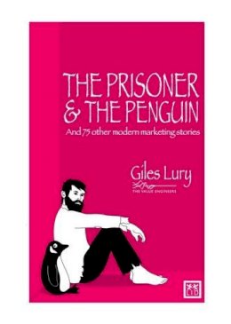 Giles Lury - The Prisoner and the Penguin - 9781907794513 - V9781907794513