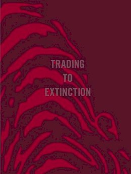 Patrick Brown - Trading To Extinction - 9781907893513 - V9781907893513