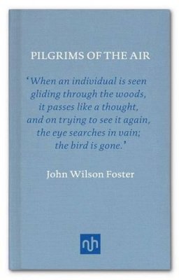 John Wilson Foster - Pilgrim of the Air - 9781907903656 - V9781907903656