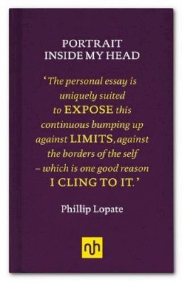 Phillip Lopate - Portrait Inside My Head - 9781907903960 - V9781907903960