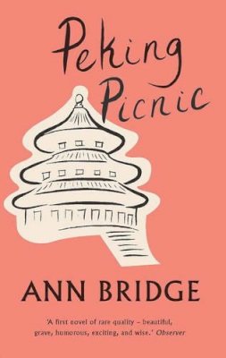 Ann Bridge - Peking Picnic - 9781907970597 - V9781907970597