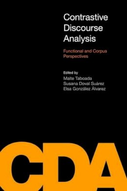 Maite Taboada (Ed.) - Contrastive Discourse Analysis - 9781908049759 - V9781908049759 Maite Taboada (Ed.) - Contrastive Discourse Analysis - 9781908049759 - V9781908049759