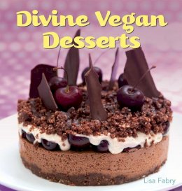 Lisa Fabry - Divine Vegan Desserts - 9781908117298 - V9781908117298