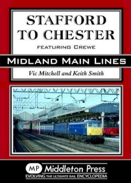 V Mitchell - Stafford to Chester - 9781908174345 - V9781908174345