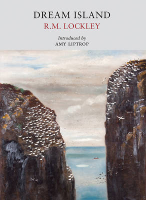 Ronald Lockley - Dream Island (Nature Classics) - 9781908213327 - V9781908213327