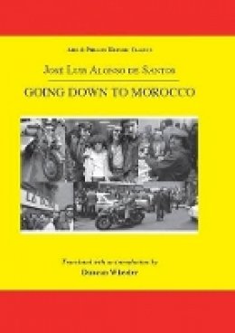 Jose Luis Alonso De De Santos - Going Down to Morocco - 9781908343260 - V9781908343260