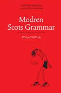 Christine Robinson - Modren Scots Grammar - 9781908373397 - V9781908373397