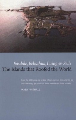 Mary Withall - The Islands That Roofed the World - 9781908373502 - V9781908373502