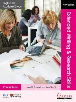 Mccormack, Joan, Slaght, John - Extended Writing & Research Skills 2012 (English for Academic Study) - 9781908614308 - V9781908614308