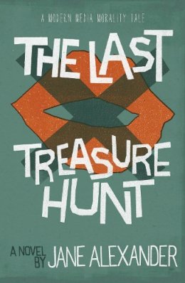 Jane Alexander - The Last Treasure Hunt - 9781908643803 - V9781908643803