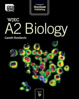 Gareth Rowlands - WJEC A2 Biology Student Book - 9781908682086 - V9781908682086