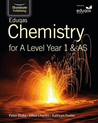 Peter Blake - Eduqas Chemistry for A Level Year 1 & AS: Student Book - 9781908682666 - V9781908682666
