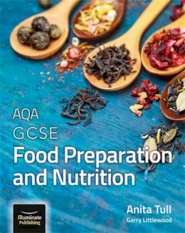 Anita Tull - AQA GCSE Food Preparation and Nutrition - 9781908682789 - V9781908682789