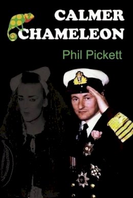Phil Pickett - Calmer Chameleon - 9781908724540 - V9781908724540