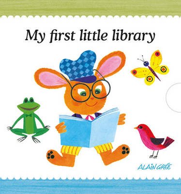 Alain Gree - Alain Gree: First Little Library - 9781908985583 - V9781908985583