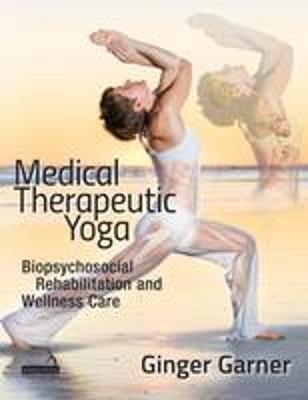 Ginger Garner - Medical Therapeutic Yoga - 9781909141131 - V9781909141131