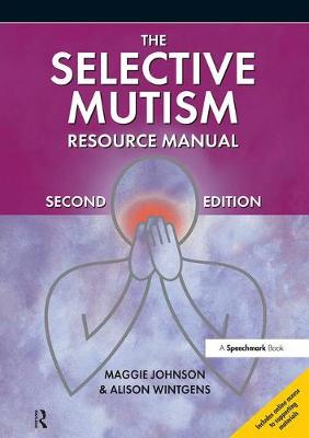 Alison Wintgens - The Selective Mutism Resource Manual - 9781909301337 - V9781909301337