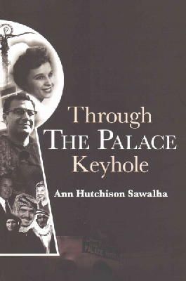 Ann H Sawalha - Through the Palace Keyhole - 9781909339347 - V9781909339347