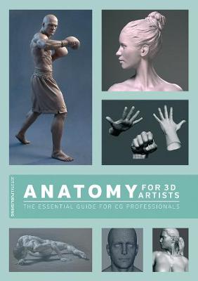 Chris Legaspi - Anatomy for 3D Artists: The Essential Guide for CG Professionals - 9781909414242 - V9781909414242