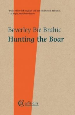 Beverley Bie Brahic - Hunting the Boar - 9781909585188 - V9781909585188