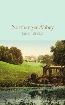 Jane Austen - Northanger Abbey (Macmillan Collector's Library) - 9781909621671 - V9781909621671