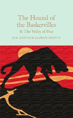 Arthur Conan Doyle - The Hound of the Baskervilles & The Valley of Fear (Macmillan Collector's Library) - 9781909621749 - V9781909621749