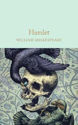 William Shakespeare - Hamlet (Macmillan Collector's Library) - 9781909621862 - V9781909621862