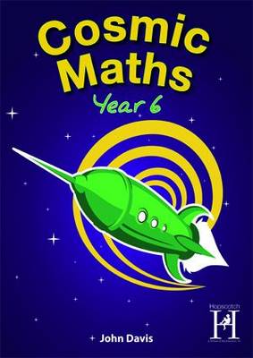 Sonia Tibbatts - Cosmic Maths Year 6 - 9781909860087 - V9781909860087