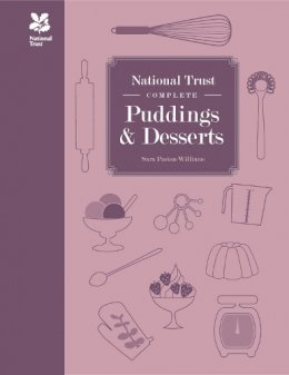 Sara Paston-Williams - National Trust Complete Puddings & Desserts - 9781909881334 - V9781909881334