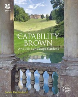 Sarah Rutherford - Capability Brown: Father of Landscape Gardens - 9781909881549 - V9781909881549