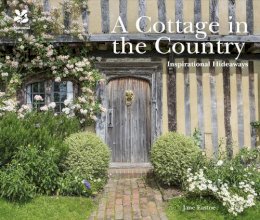Jane Eastoe - A Cottage in the Country: Inspirational Hideaways - 9781909881945 - V9781909881945