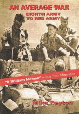 Mike Peyton - An Average War: Eighth Army to Red Army - 9781909911123 - V9781909911123