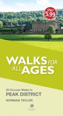 Norman Taylor - Walks for All Ages Peak District: 20 Short Walks in the Peak District - 9781909914018 - V9781909914018