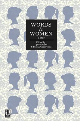Lynne Bryan - Words and Women: Three: Three - 9781910061343 - V9781910061343