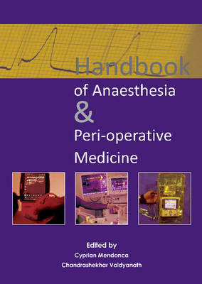 Cyprian Mendonca - Handbook of Anaesthesia & Peri-Operative Medicine - 9781910079195 - V9781910079195