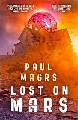 Paul Magrs - Lost on Mars - 9781910080221 - V9781910080221